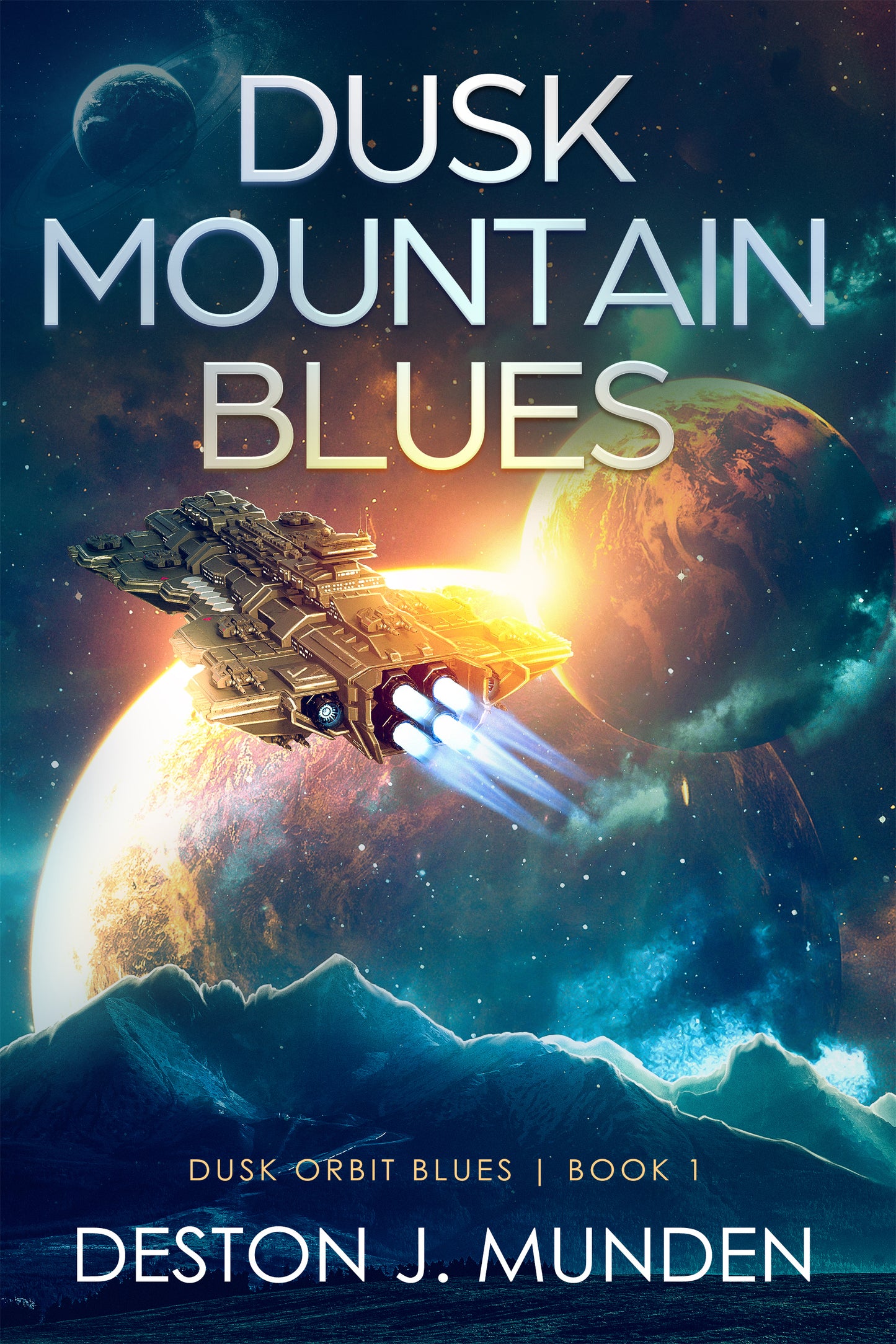 Dusk Mountain Blues: Dusk Orbit Blues: Book 1