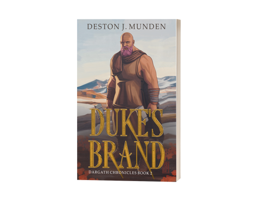 Duke's Brand: Dargath Chronicles: Book 2