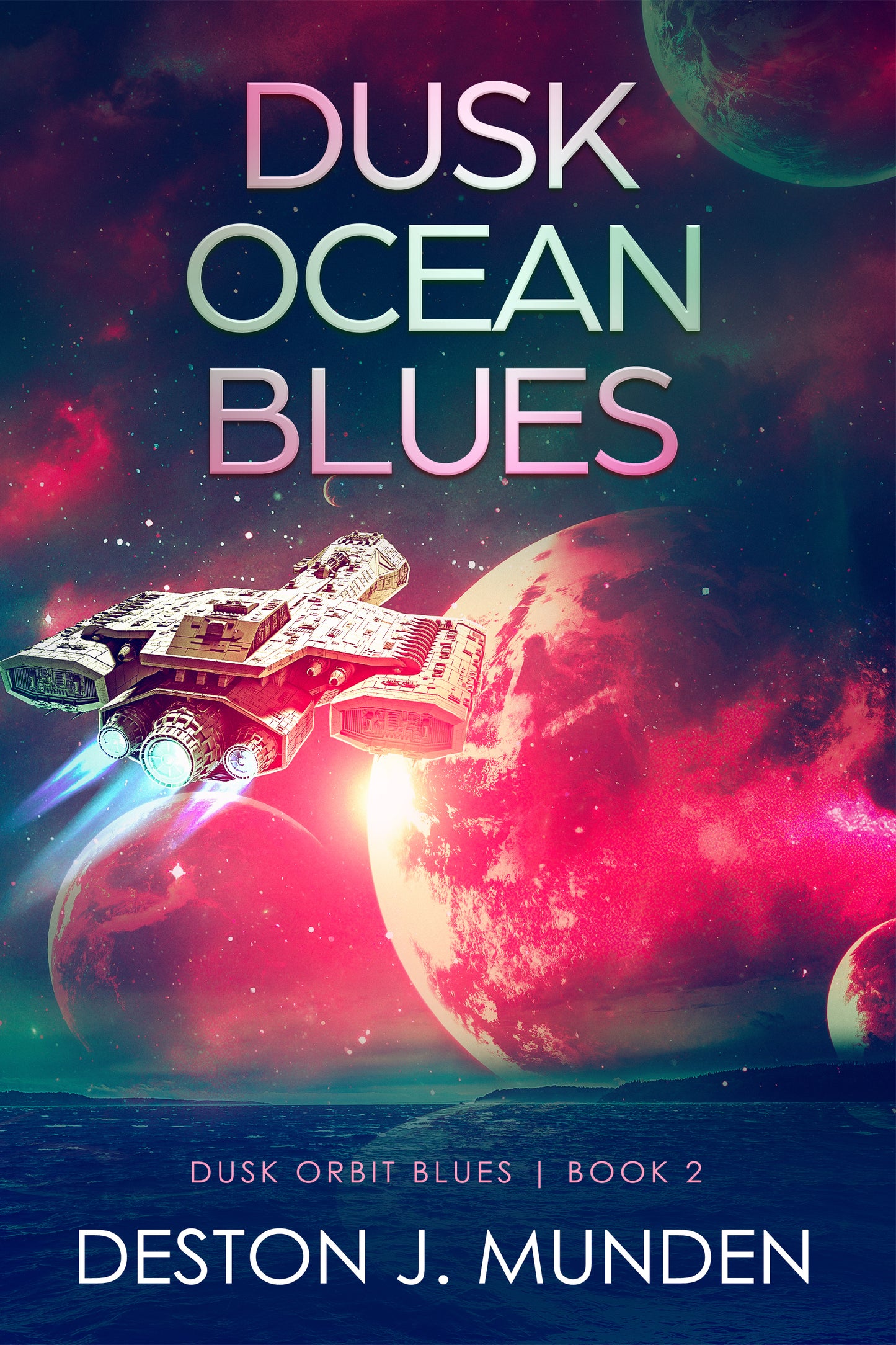Dusk Ocean Blues: Dusk Orbit Blues: Book 2: E-book