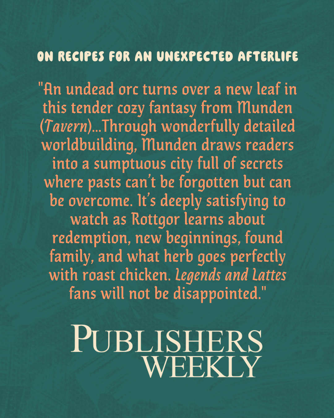 Recipes for an Unexpected Afterlife