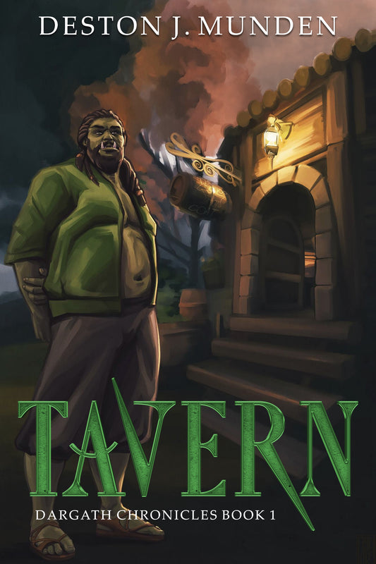 Tavern: Dargath Chronicles: Book 1: E-Book