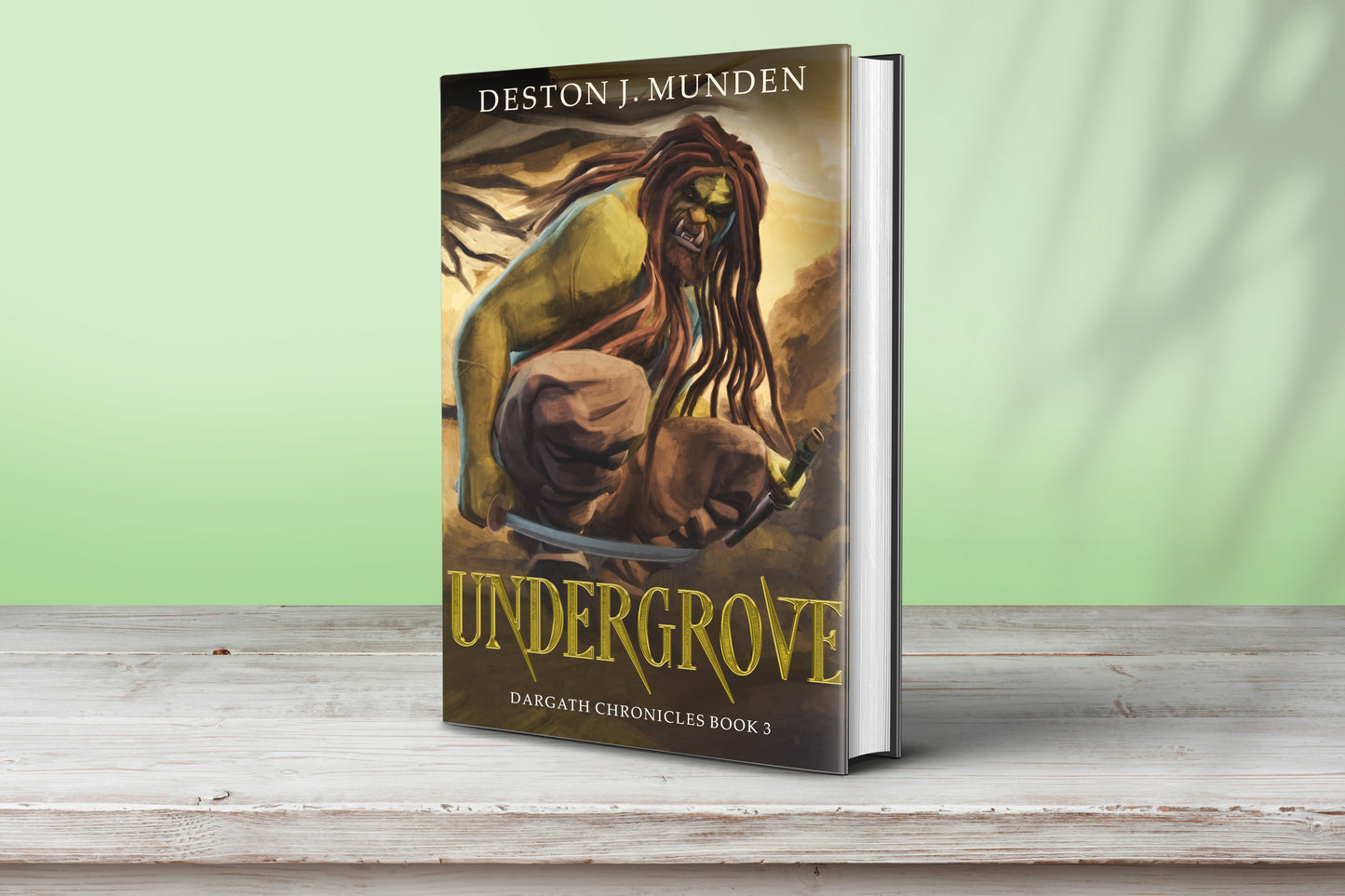 Undergrove: Dargath Chronicles: Book 3